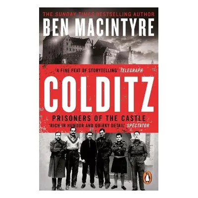 Colditz - Macintyre, Ben