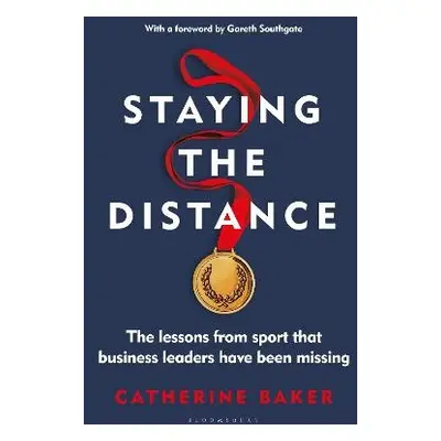 Staying the Distance - Baker, Catherine