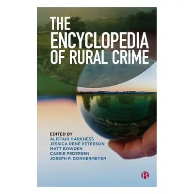 Encyclopedia of Rural Crime