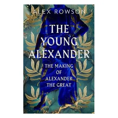 Young Alexander - Rowson, Alex