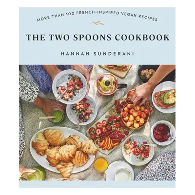 Two Spoons Cookbook - Sunderani, Hannah