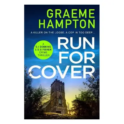 Run For Cover - Hampton, Graeme