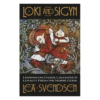 Loki and Sigyn - Svendsen, Lea