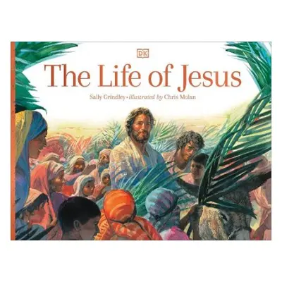 Life of Jesus - Grindley, Sally