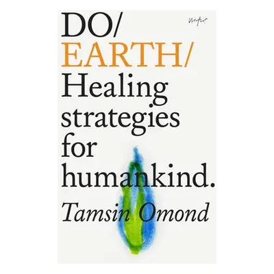 Do Earth - Omond, Tamsin