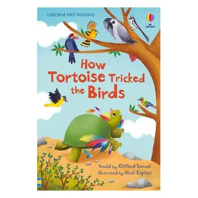 How Tortoise tricked the Birds - Clifford Samuel