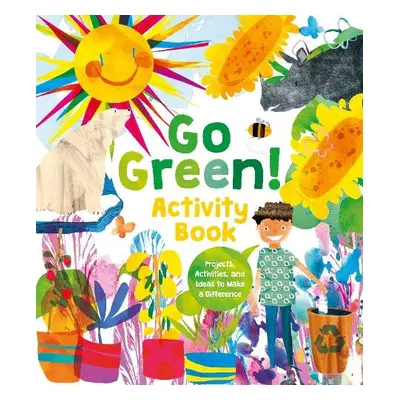 Go Green! Activity Book - Harman, Alice