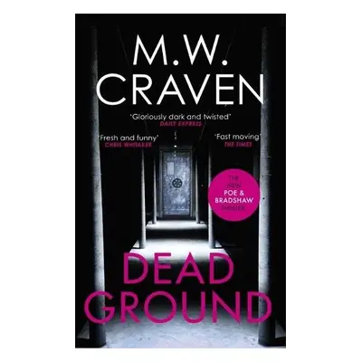 Dead Ground - Craven, M. W.