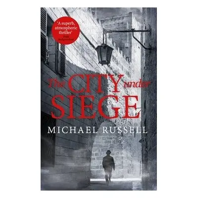 City Under Siege - Russell, Michael