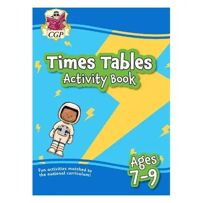 Times Tables Activity Book for Ages 7-9 - CGP Books