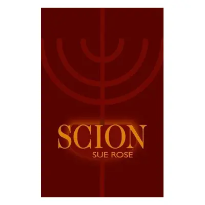 Scion - Rose, Sue