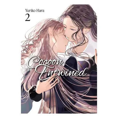 Cocoon Entwined, Vol. 2 - Hara, Yuriko