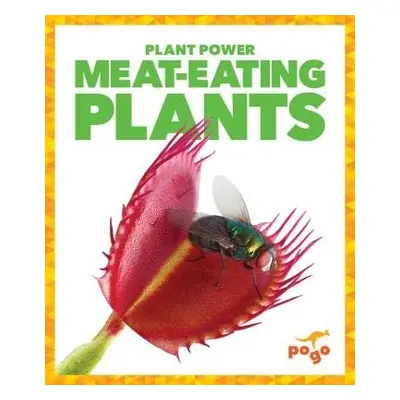 Meat-Eating Plants - Schuh, Mari C