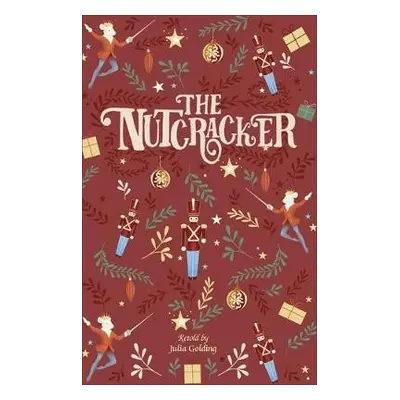 Reading Planet - The Nutcracker - Level 6: Fiction (Jupiter) - Saunders, Julia