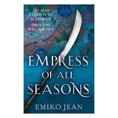 Empress of all Seasons - Jean, Emiko