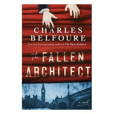 The Fallen Architect - Belfoure, Charles