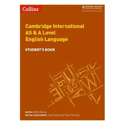 Cambridge International AS a A Level English Language Student's Book - Kemp, Beth