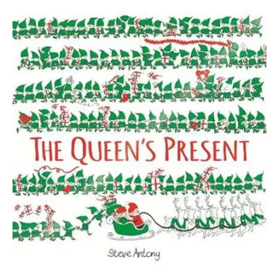 Queen's Present - Antony, Steve