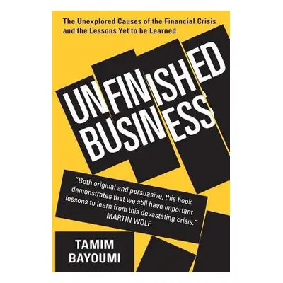 Unfinished Business - Bayoumi, Tamim