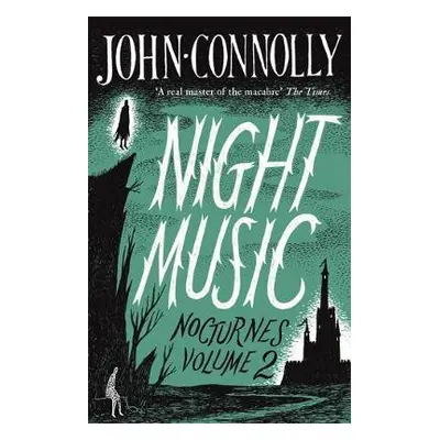 Night Music: Nocturnes 2 - Connolly, John