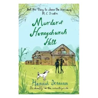 Murder at Honeychurch Hall - Dennison, Hannah