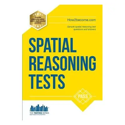 Spatial Reasoning Tests - The Ultimate Guide to Passing Spatial Reasoning Tests - McMunn, Richar