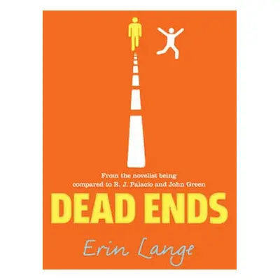 Dead Ends - Lange, Erin