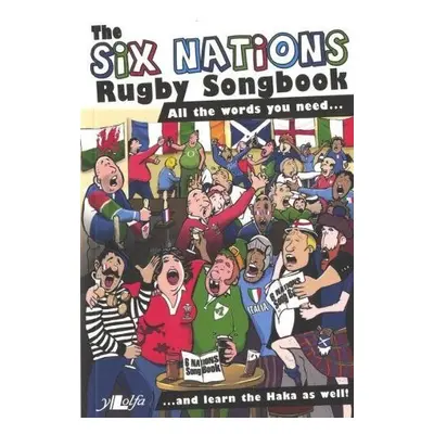 Six Nations Rugby Songbook, The - Lolfa, Y