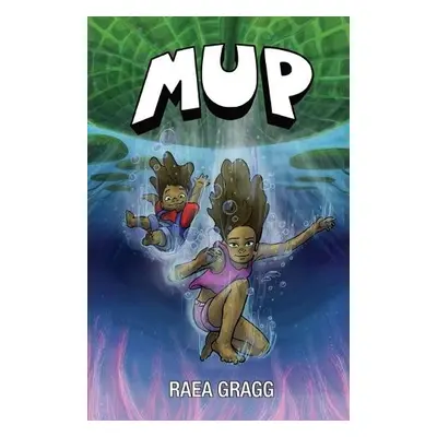 Mup - Gragg, Raea