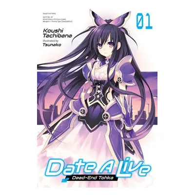 Date A Live, Vol. 1 (light novel) - Tachibana, Koushi