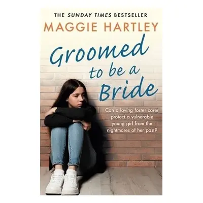 Groomed to be a Bride - Hartley, Maggie