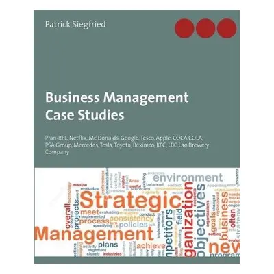 Business Management Case Studies - Siegfried, Patrick