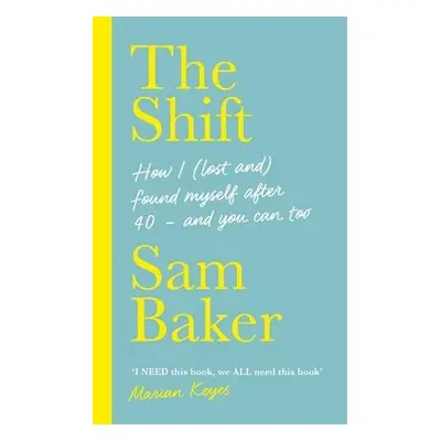 Shift - Baker, Sam