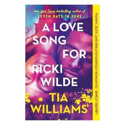 Love Song for Ricki Wilde - Williams, Tia