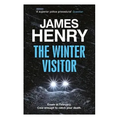 Winter Visitor - Henry, James