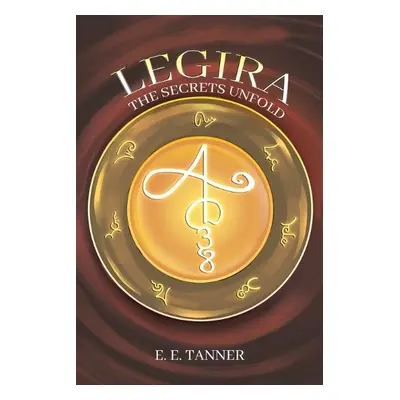 Legira - Tanner, E E