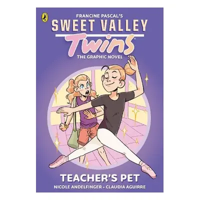 Sweet Valley Twins The Graphic Novel: Teacher's Pet - Pascal, Francine