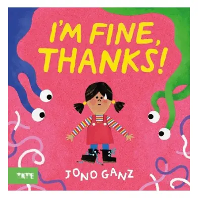 I’m Fine, Thanks! - Ganz, Jono