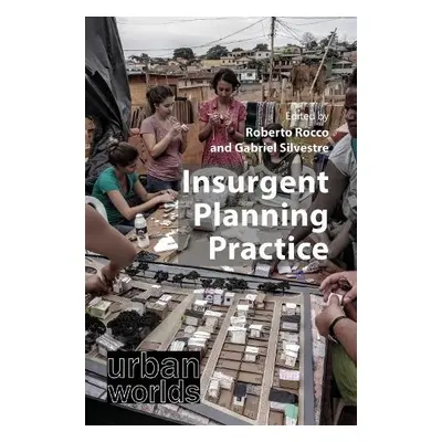 Insurgent Planning Practice