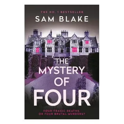 Mystery of Four - Blake, Sam