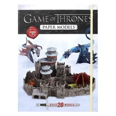 Game of Thrones Paper Models - Scollon, Bill a Montini, Barbara