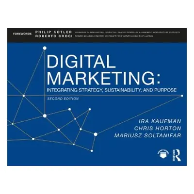 Digital Marketing - Kaufman, Ira (Entwine, Inc., USA) a Horton, Chris (SyneCore Tech, USA) a Sol