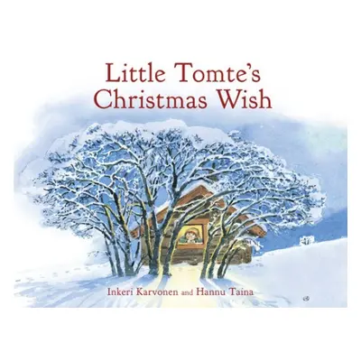 Little Tomte's Christmas Wish - Karvonen, Inkeri