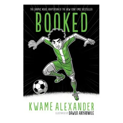 Booked Graphic Novel - Alexander, Kwame