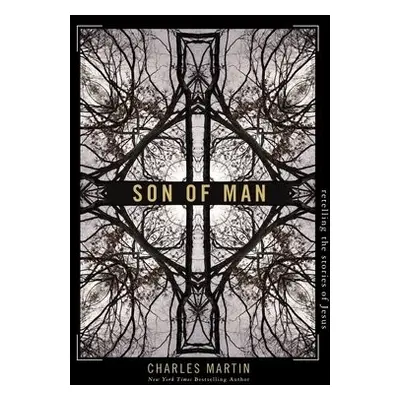 Son of Man - Martin, Charles