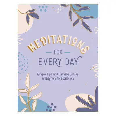 Meditations for Every Day - Publishers, Summersdale