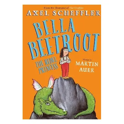 Bella Beetroot - Auer, Martin