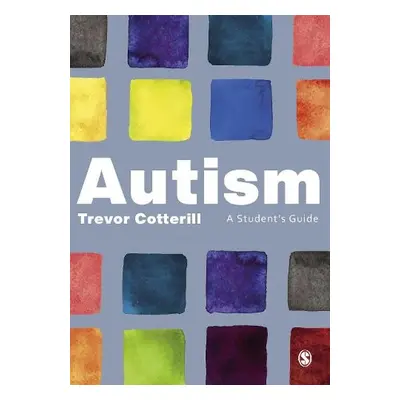 Autism - Cotterill, Trevor