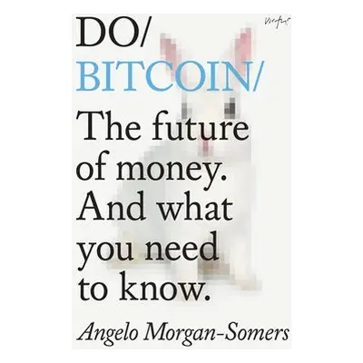 Do Bitcoin - Morgan-Somers, Angelo