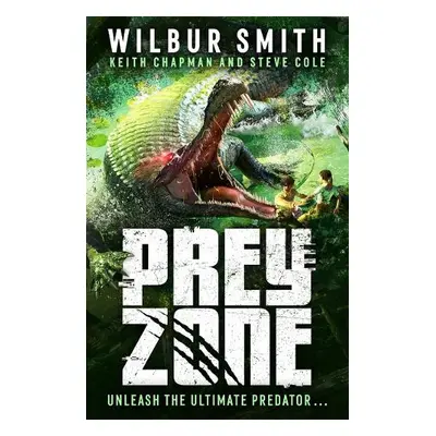 Prey Zone - Smith, Wilbur a Chapman, Keith a Cole, Steve